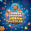Chinese Dragon Jigsaw Puzzles