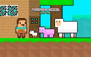 Farmer Noob Super Hero