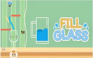 Fill Glass