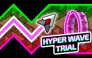 Hyper Wave Trial