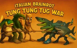 Italian Brainrot Tung Tung Tug War