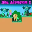 Nina Adventures 2