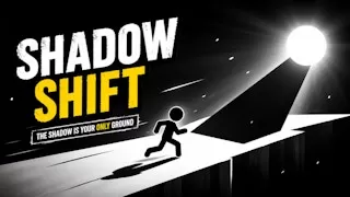 Shadow Shift