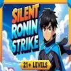 Silent Ronin Strike
