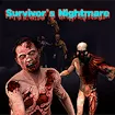 Survivor's Nightmare