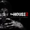 The House 2