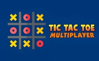 Tic Tac Toe Multiplayer X O
